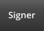 Signer