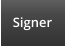 Signer