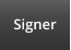 Signer