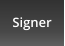 Signer